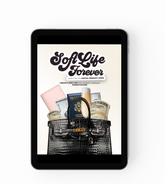 Soft Life Forever (DFY Digital Product Guide)